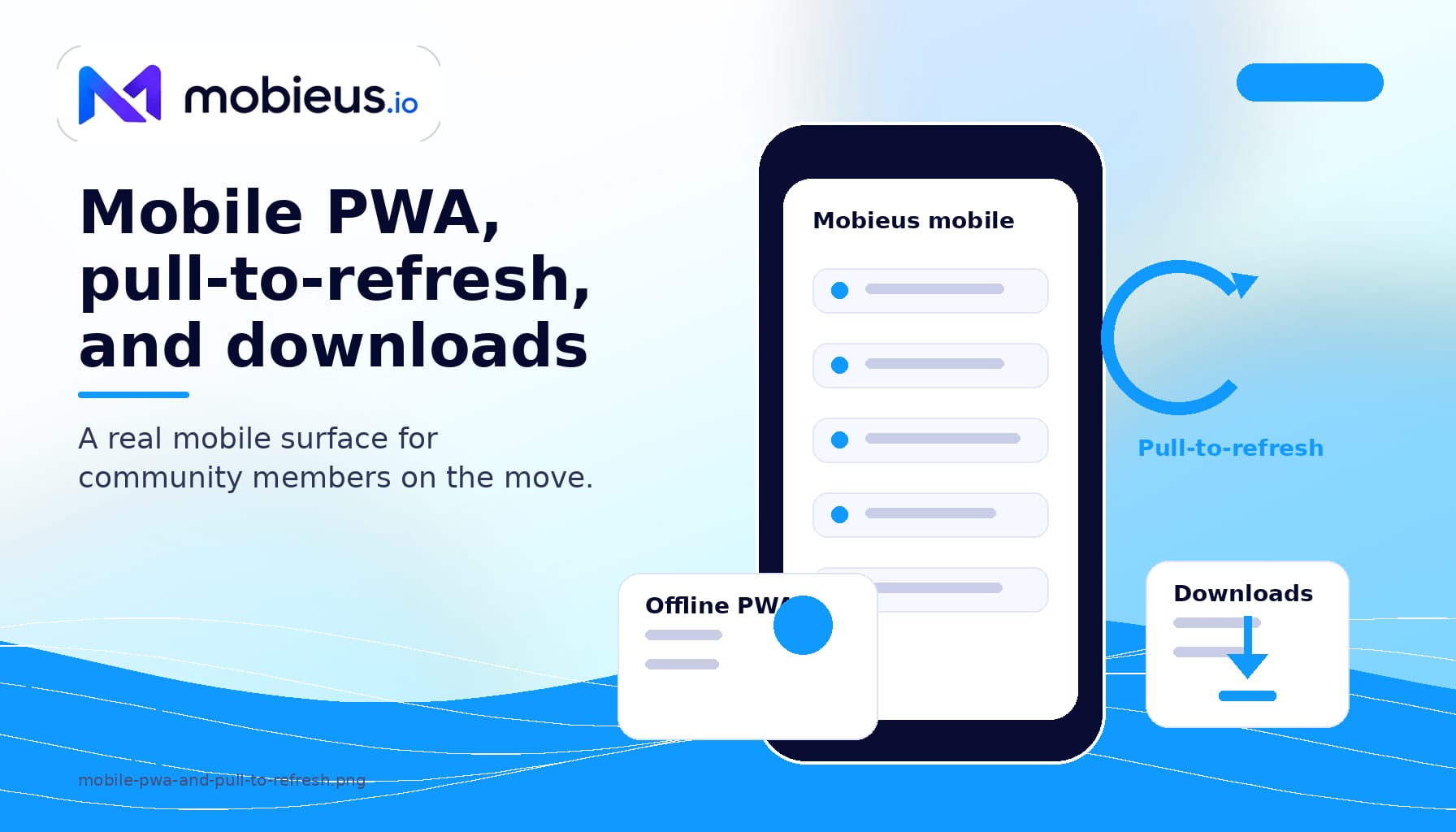 Mobile PWA with pull-to-refresh and file downloads