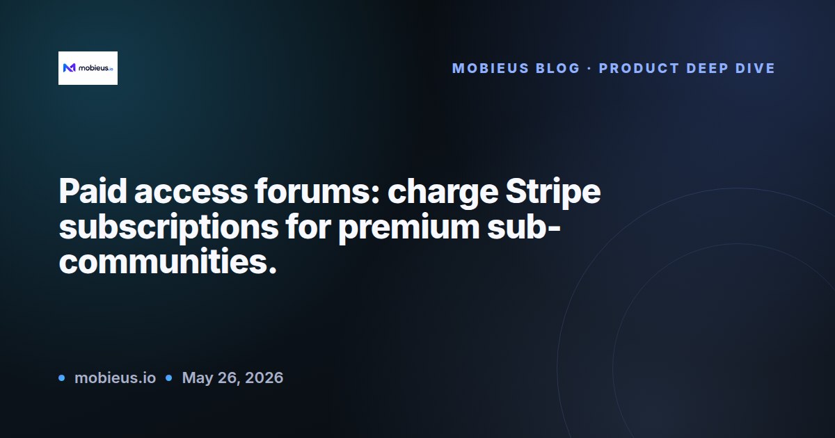 Paid Access Forums: Charge Subscriptions for Sub-Communities